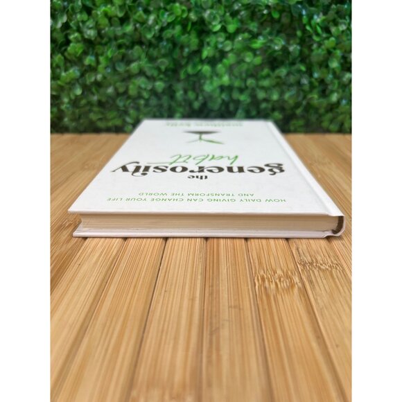 The Generosity Habit: How Daily Giving Can Change Your Life and Transform th... - Picture 5 of 5